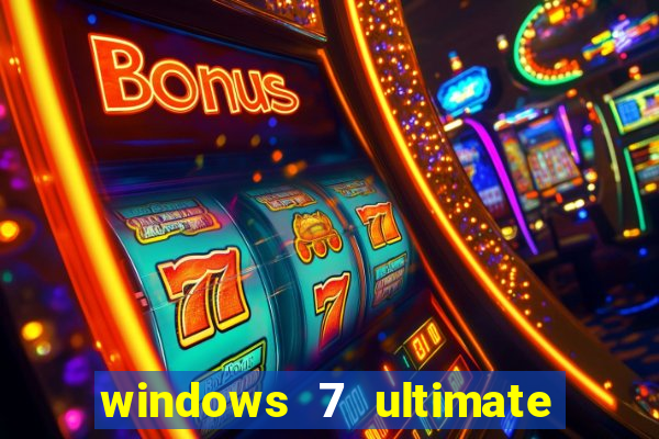 windows 7 ultimate 32 bits download iso